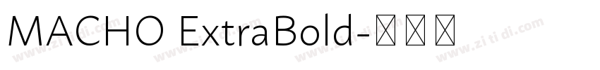 MACHO ExtraBold字体转换